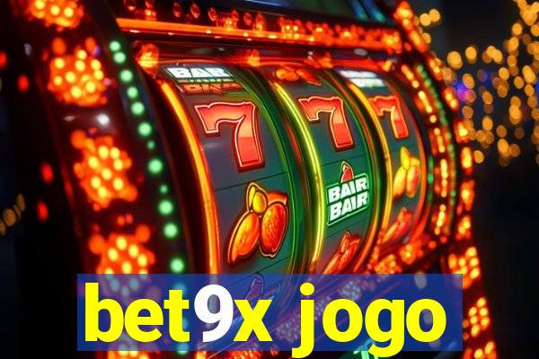 bet9x jogo